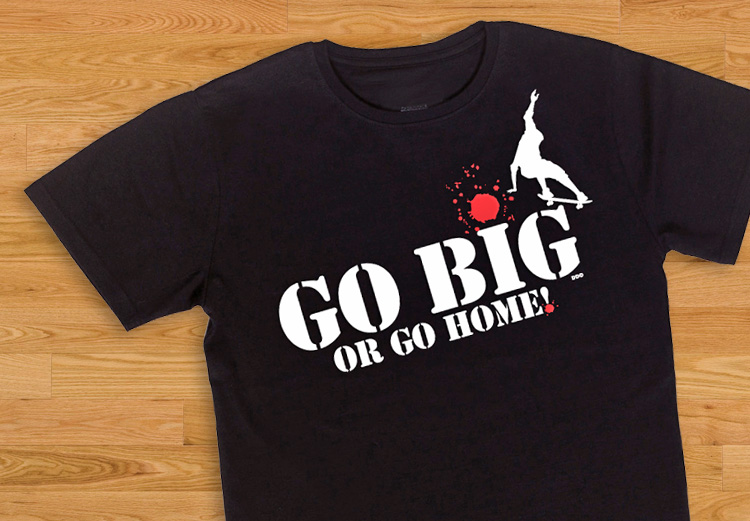 Go Big